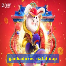 ganhadores natal cap